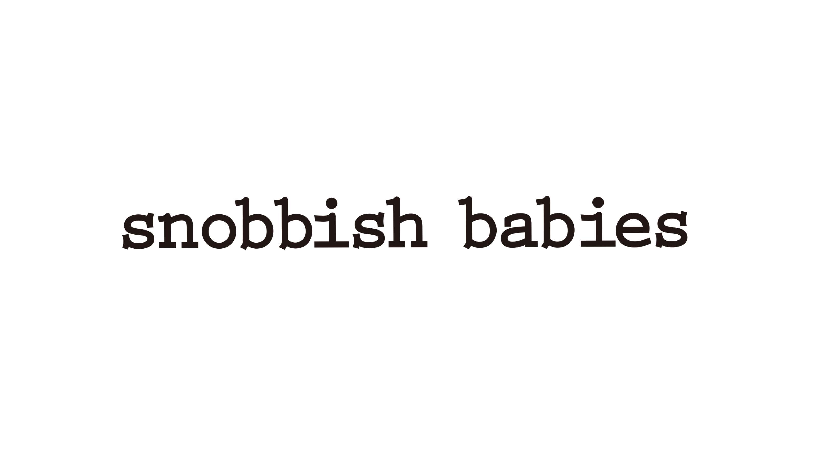 snobbish babiesのバナー画像
